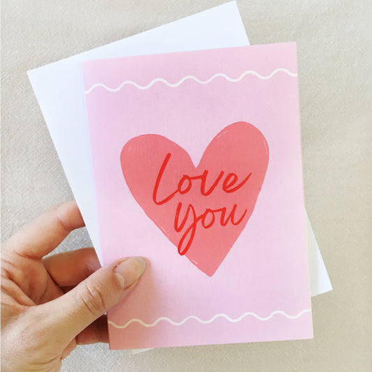 'Love you' Anniversary Card