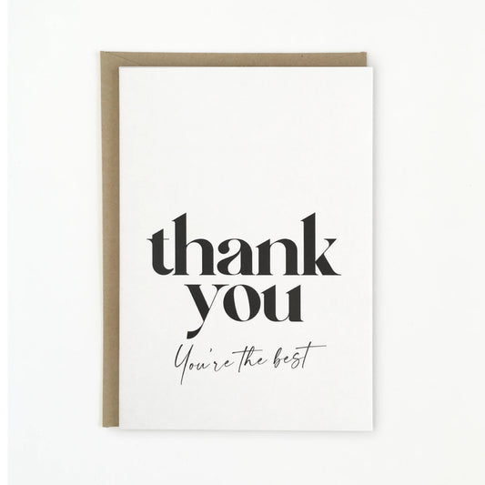 'Thank You You're the Best' Greeting Card